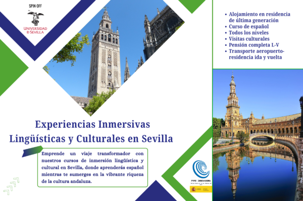 Cartel promocional de experiencias inmersivas lingüísticas y culturales en Sevilla, con imágenes de la Giralda y la Plaza de España, dirigido a estudiantes internacionales para aprender español y conocer la cultura andaluza